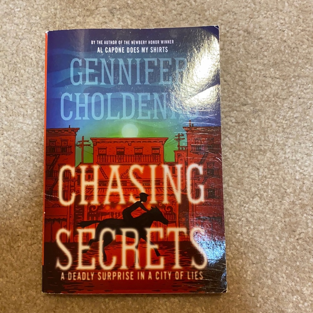 Book- Chasing Secrets by Gennifer Choldenko